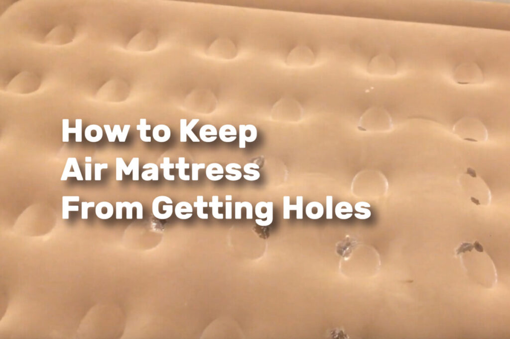 air mattress no holes but deflates